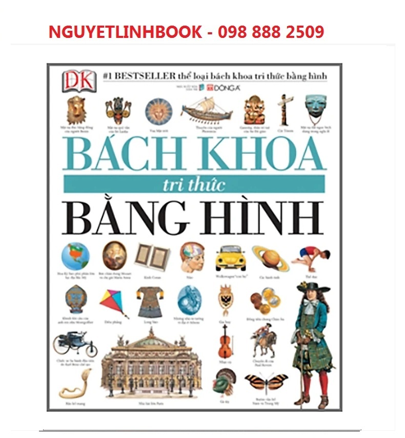 Bách Khoa Tri Thức Bằng Hình - Tác giả: DK (nguyetlinhbook)