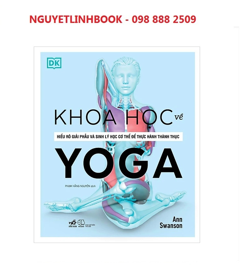 Khoa Học Về Yoga - Tác giả: Ann Swanson (nguyetlinhbook)