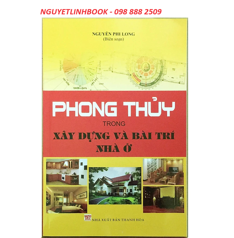 Phong thủy trong xây dựng và bài trí nhà ở (nguyetlinhbook)