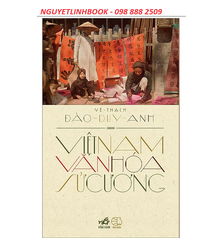 Việt Nam văn hóa sử cương - Tác giả: Đào Duy Anh (Nguyetlinhbook)