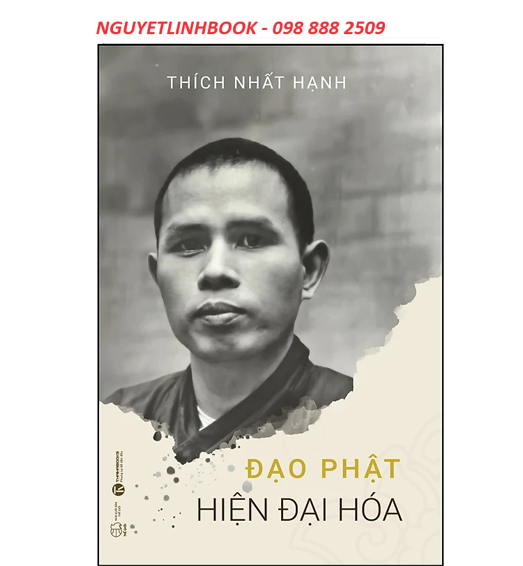 Đạo Phật Hiện Đại Hoá - Tác giả: Thích Nhất Hạnh (Nguyetlinhbook)