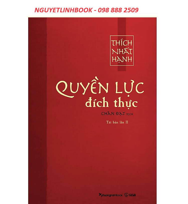 Quyền Lực Đích Thực - Tác giả: Thích Nhất Hạnh (Nguyetlinhbook)