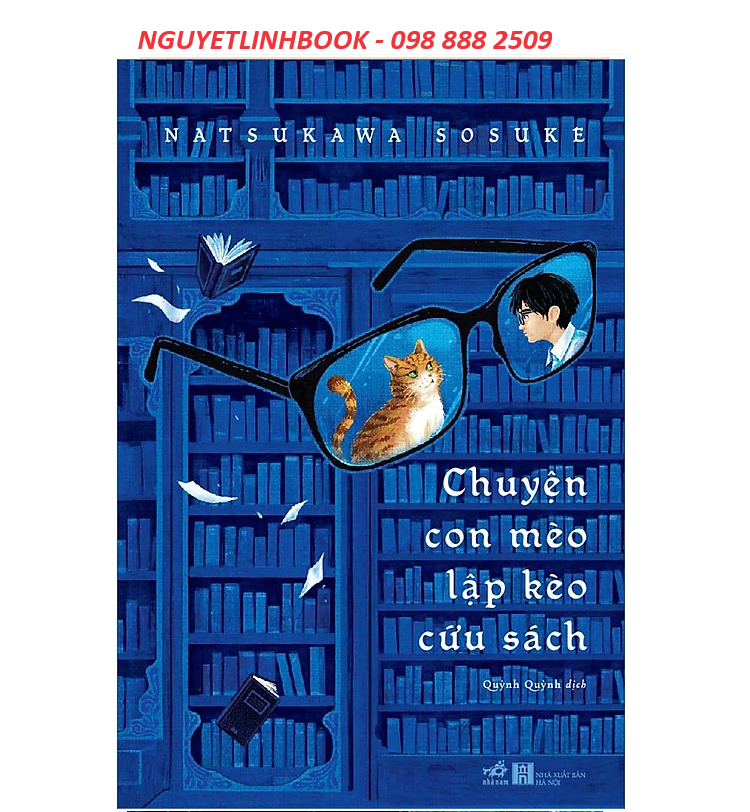 Chuyện Con Mèo Lập Kèo Cứu Sách - Tác giả: Natsukawa Sosuke (Nguyetlinhbook)