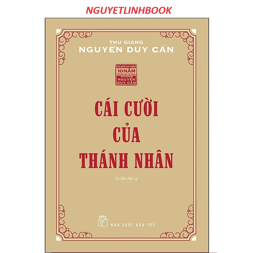 Cái Cười Của Thánh Nhân - Tác giả: Thu Giang, Nguyễn Duy Cần (Nguyetlinhbook)