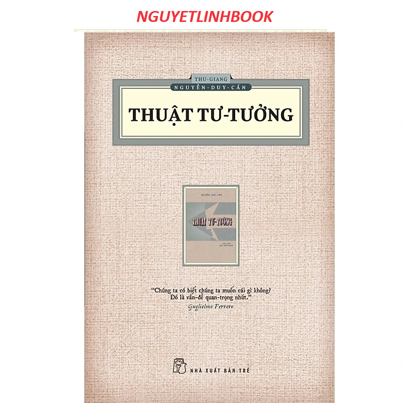 Thuật Tư Tưởng - Tác giả: Thu Giang, Nguyễn Duy Cần (Nguyetlinhbook)