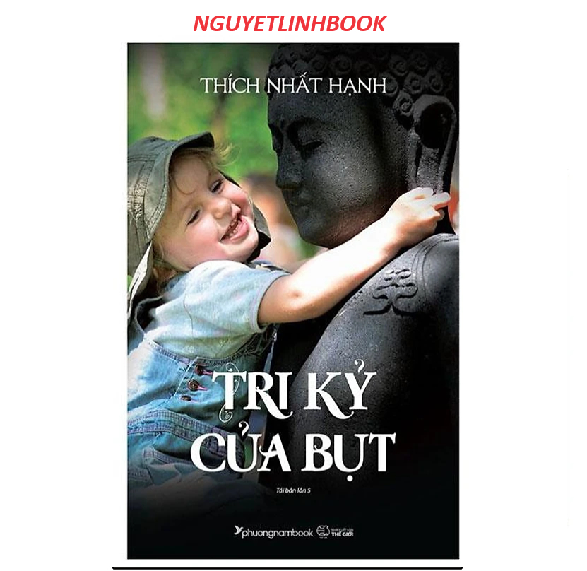 Tri Kỷ Của Bụt - Tác giả: Thích Nhất Hạnh (Nguyetlinhbook)