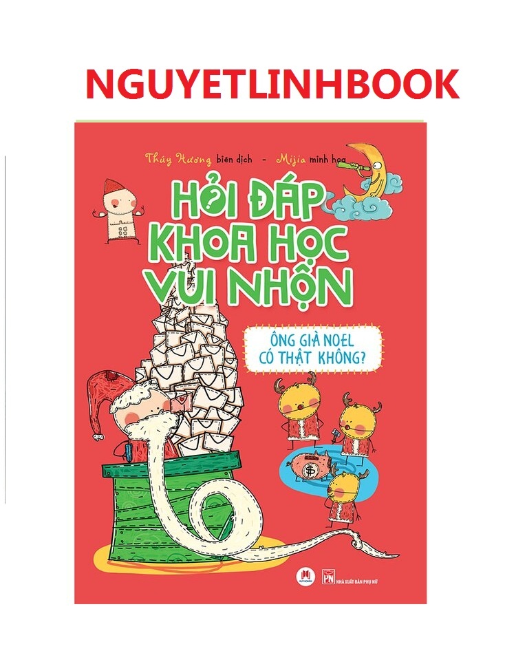 Hỏi đáp khoa học vui nhộn - Ông già Noel có thật không?