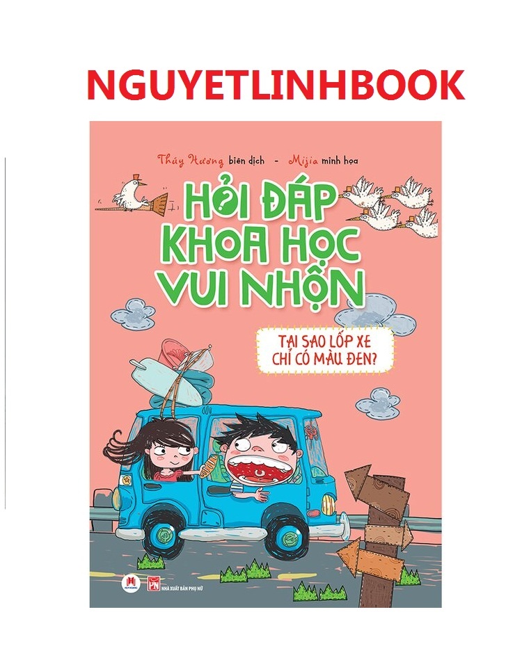 Hỏi đáp khoa học vui nhộn - Tại sao lốp xe có màu đen?