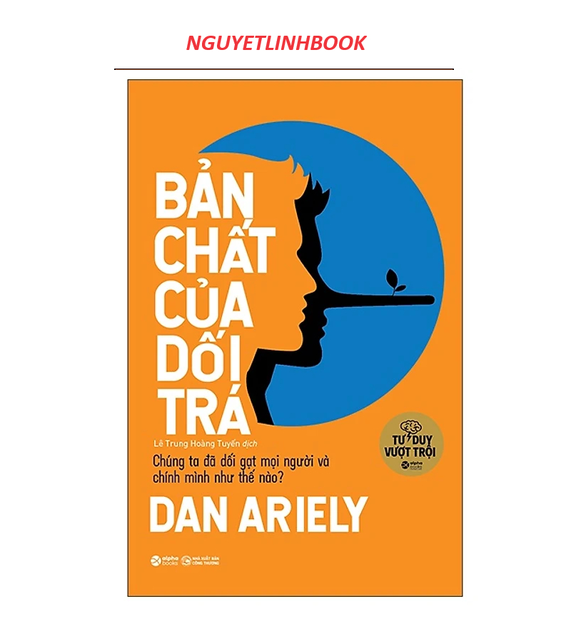 Bản Chất Của Dối Trá (nguyetlinhbook)