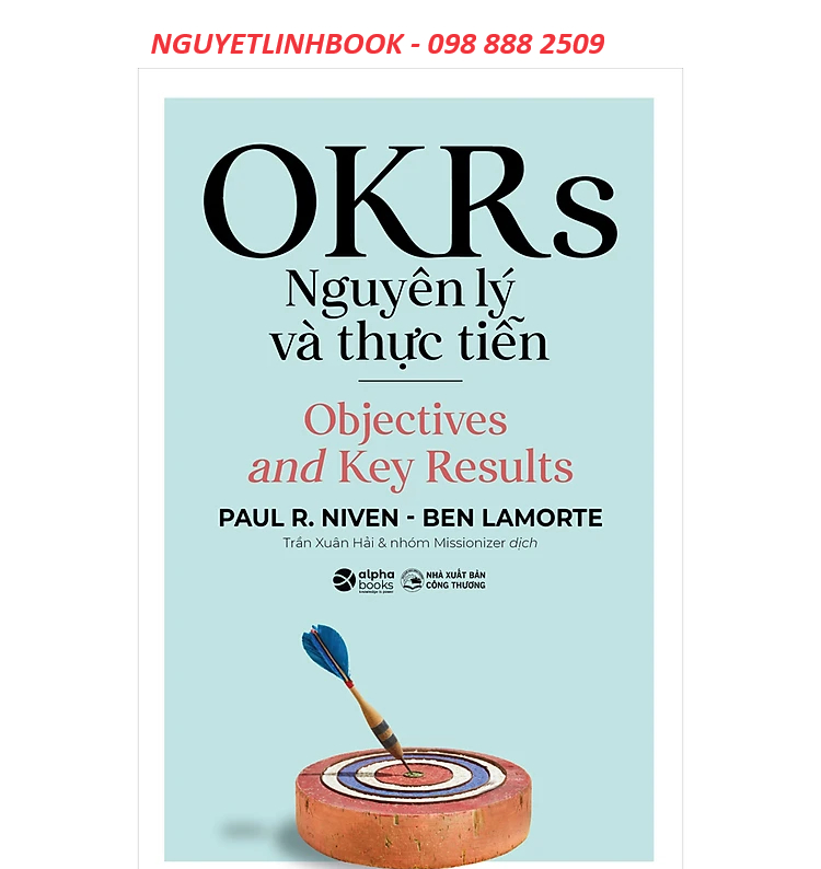 OKRS - Nguyên Lý Và Thực Tiễn (nguyetlinhbook)