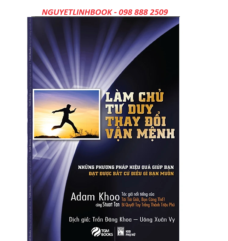 Làm Chủ Tư Duy, Thay Đổi Vận Mệnh (nguyetlinhbook)