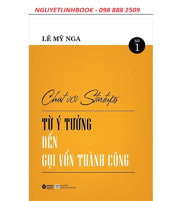 Chat Với Startups - Từ Ý Tưởng Đến Gọi Vốn Thành Công (nguyetlinhbook)