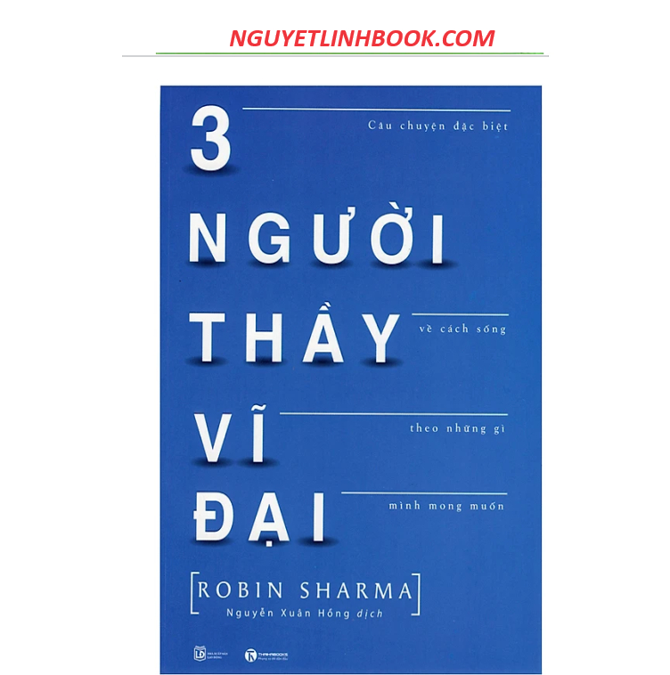 3 Người Thầy Vĩ Đại (nguyetlinhbook)