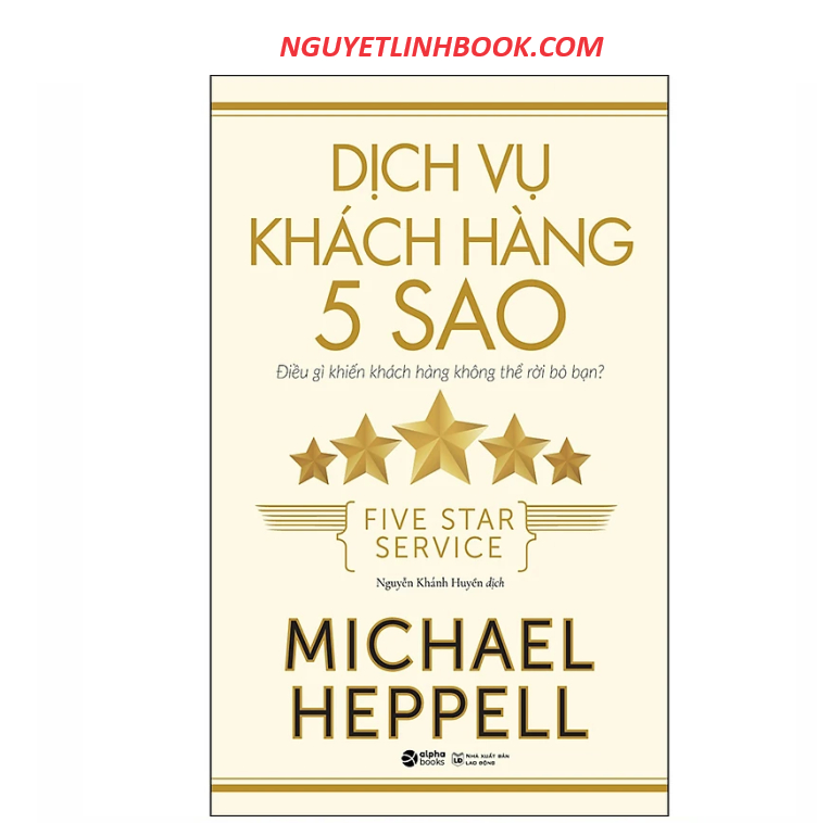 Dịch Vụ Khách Hàng 5 Sao (nguyetlinhbook)