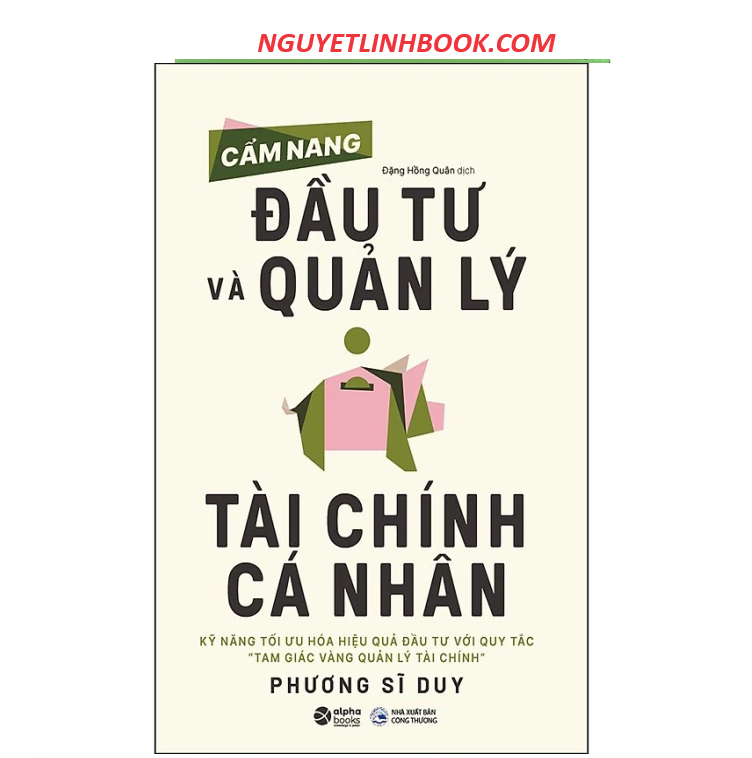 Cẩm Nang Đầu Tư Và Quản Lý Tài Chính Cá Nhân (nguyetlinhbook)