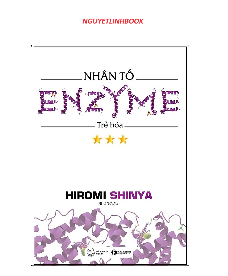 Nhân Tố Enzyme - Trẻ Hóa (nguyetlinhbook)