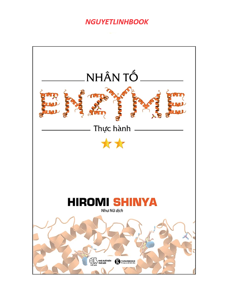 Nhân Tố Enzyme - Thực Hành (nguyetlinhbook)