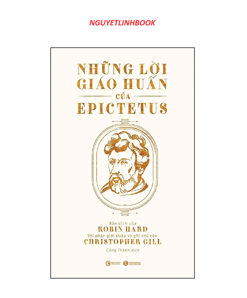 Những Lời Giáo Huấn Của Epictetus (nguyetlinhbook)