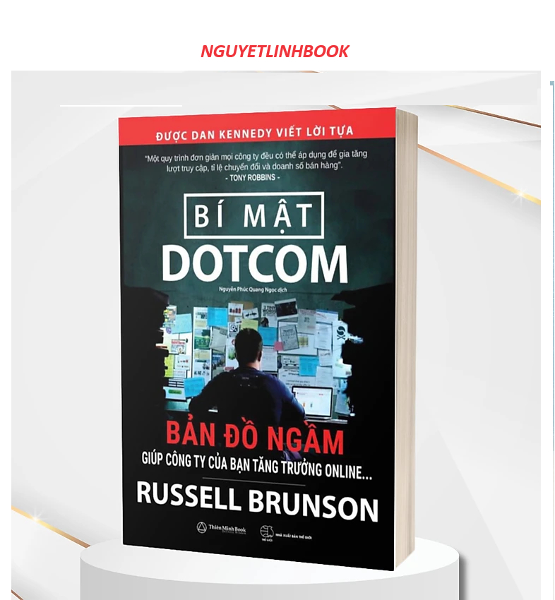 Bí Mật Dotcom - Tác giả: Russell Brunson (Nguyetlinhbook)