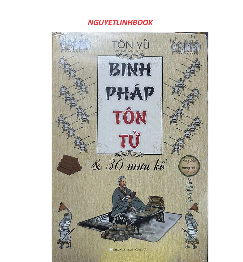 Tôn Tử Binh Pháp Và 36 Kế - Tác giả: Trần Trường Minh, Phạm Hồng