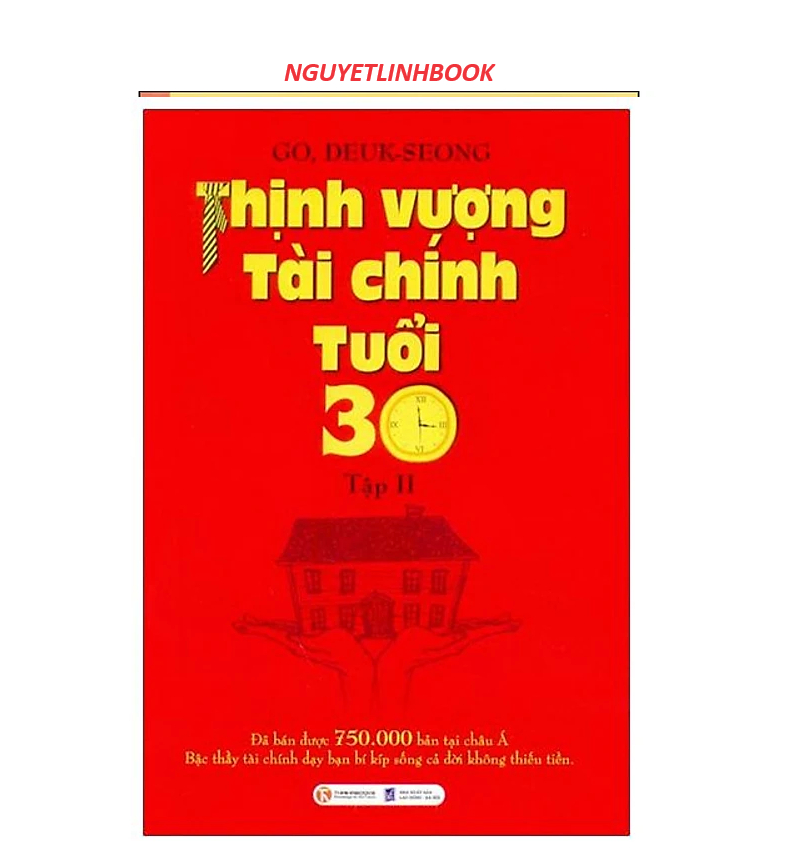 Thịnh Vượng Tài Chính Tuổi 30 - Tập 2 (nguyetlinhbook)