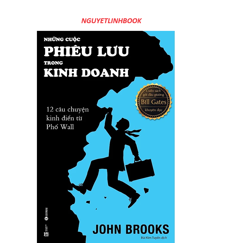 Những Cuộc Phiêu Lưu Trong Kinh Doanh (nguyetlinhbook)