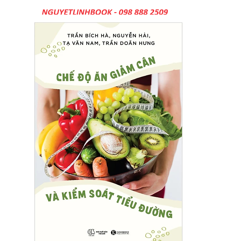 Chế Độ Ăn Giảm Cân Và Kiểm Soát Tiểu Đường (nguyetlinhbook)