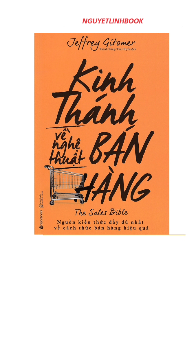 Kinh Thánh Về Nghệ Thuật Bán Hàng (nguyetlinhbook)