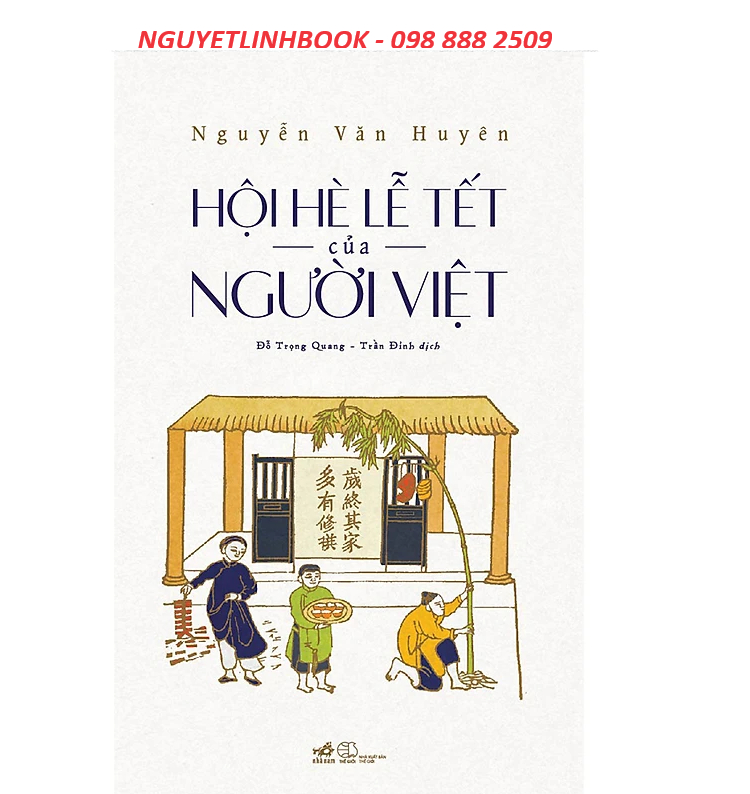 Hội hè lễ tết của người Việt (nguyetlinhbook)