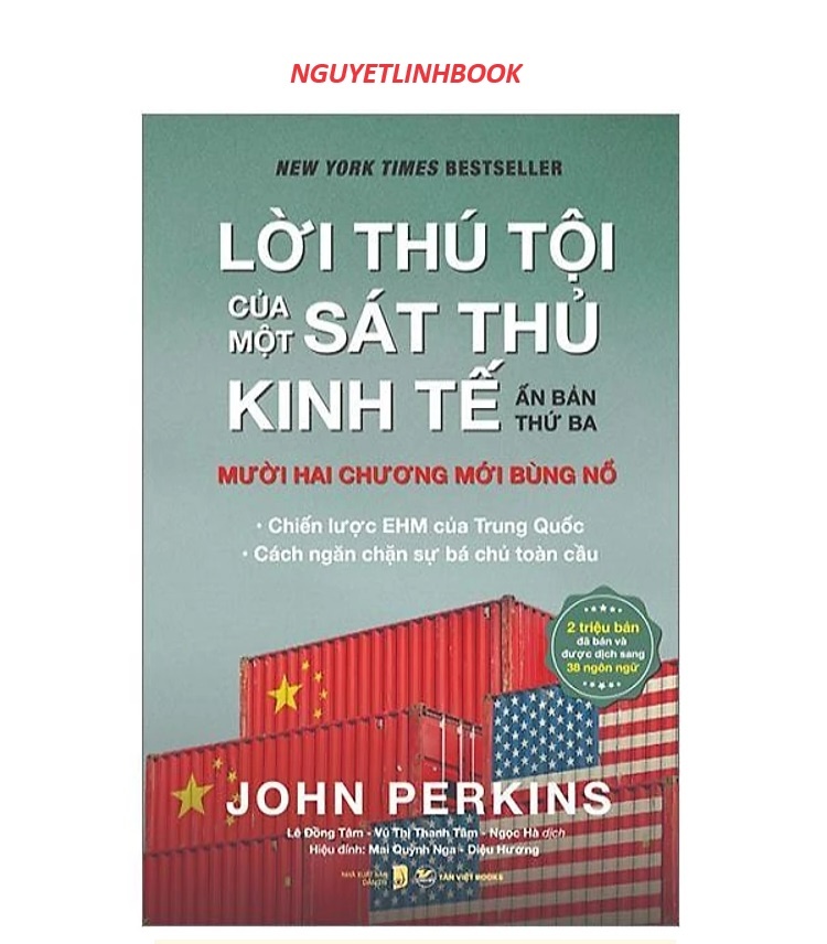 Lời Thú Tội Của Một Sát Thủ Kinh Tế - Tác giả: John Perkins - nguyetlinhbook