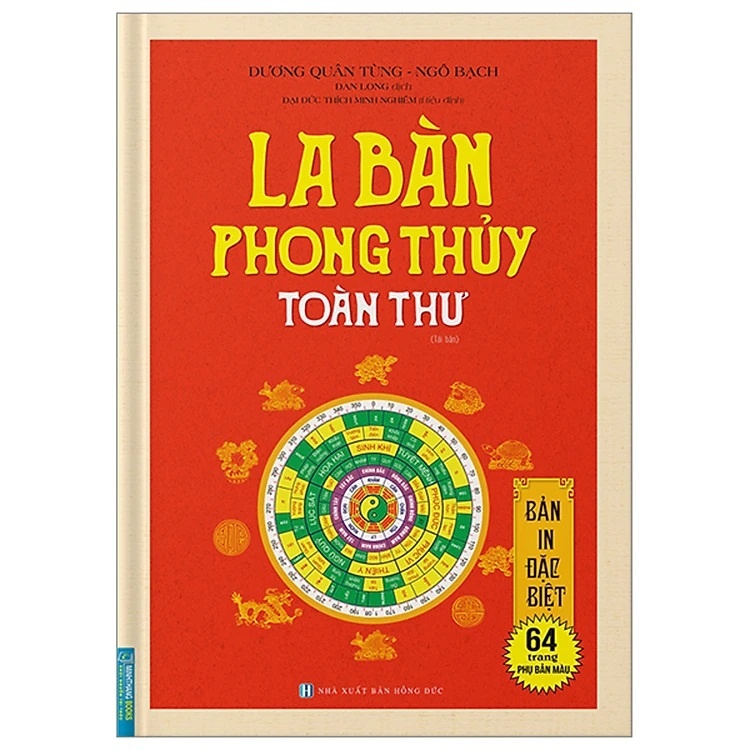 La Bàn Phong Thủy Toàn Thư - Tác giả: Dương Quân Tùng, Ngô Bạch - NGUYETLINHBOOK