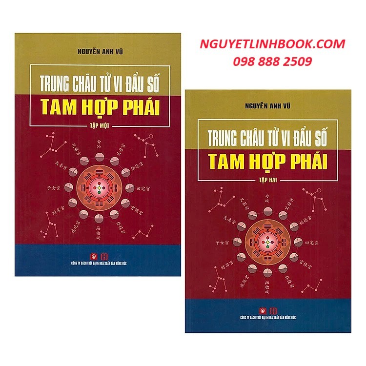 Trung Châu Tử Vi Đẩu Số Tam Hợp Phái (Bộ 2 Cuốn) Tác giả: Nguyễn Anh Vũ - nguyetlinhbook