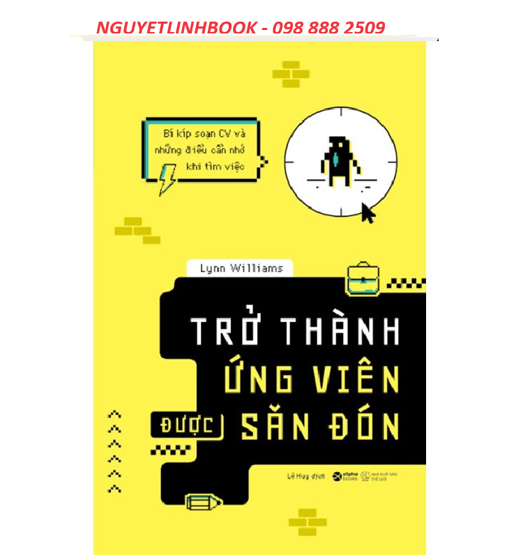 Trở Thành Ứng Viên Được Săn Đón (nguyetlinhbook)