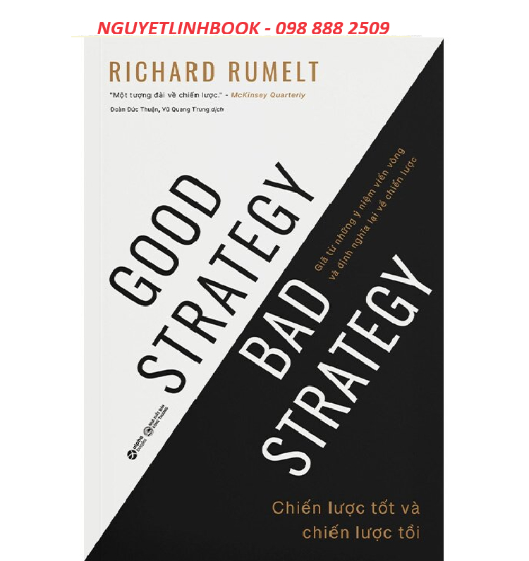 Chiến Lược Tốt Và Chiến Lược Tồi - Good Strategy Bad Strategy (nguyetlinhbook)