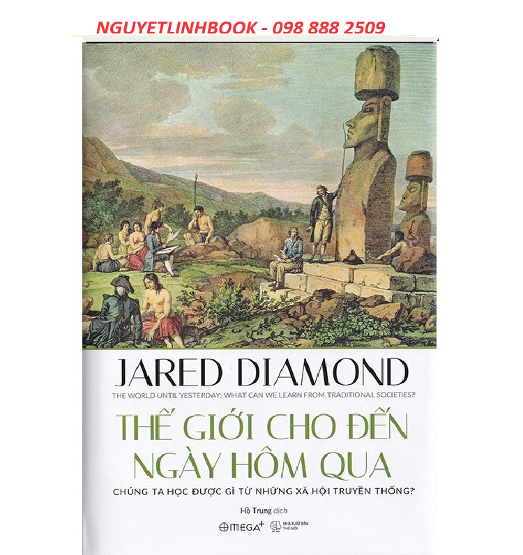 Thế Giới Cho Đến Ngày Hôm Qua (nguyetlinhbook)