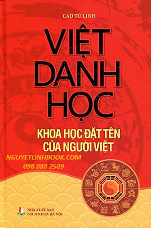 Việt Danh Học - Khoa Học Đặt Tên Của Người Việt -Tác giả: Cao Từ Linh (NGUYETLINHBOOK)