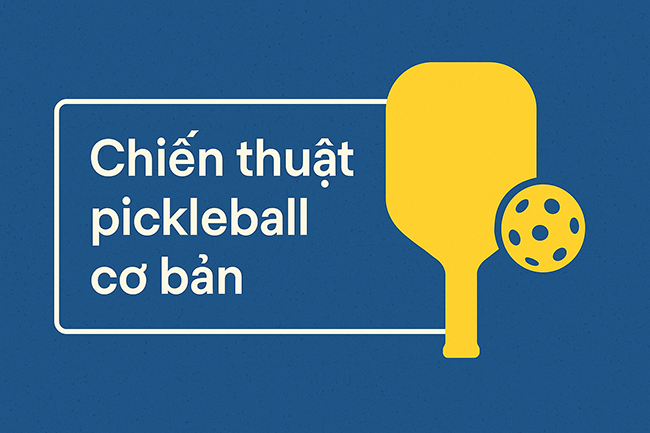 Pickleball cơ bản – 13 cách chơi thông minh để thắng đối thủ mạnh