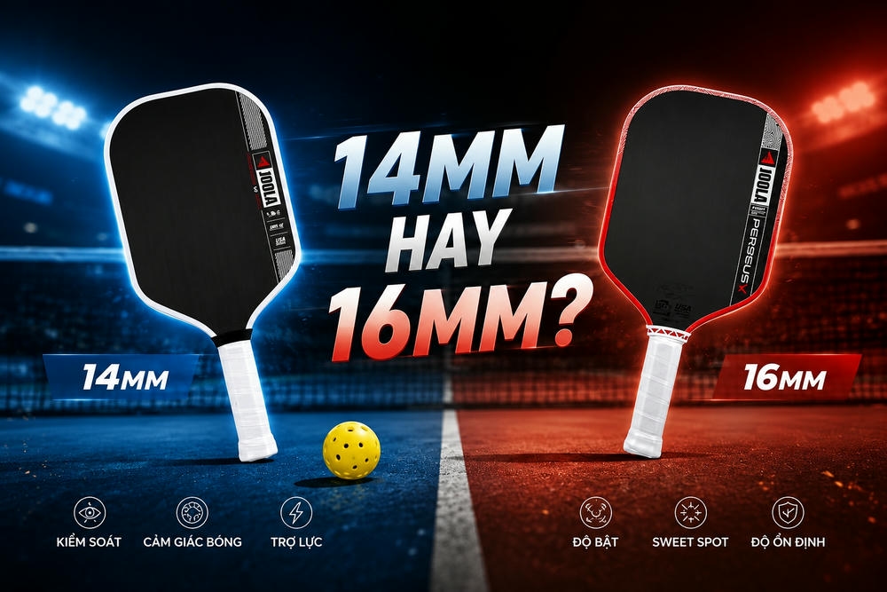 So sánh vợt Pickleball 14mm và 16mm: Nên chọn loại nào?