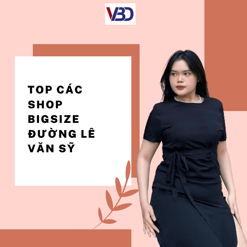 Top các shop bigsize đường Lê Văn Sỹ