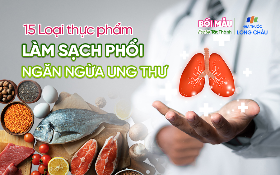 15 loại thực phẩm làm sạch phổi, ngăn ngừa ung thư