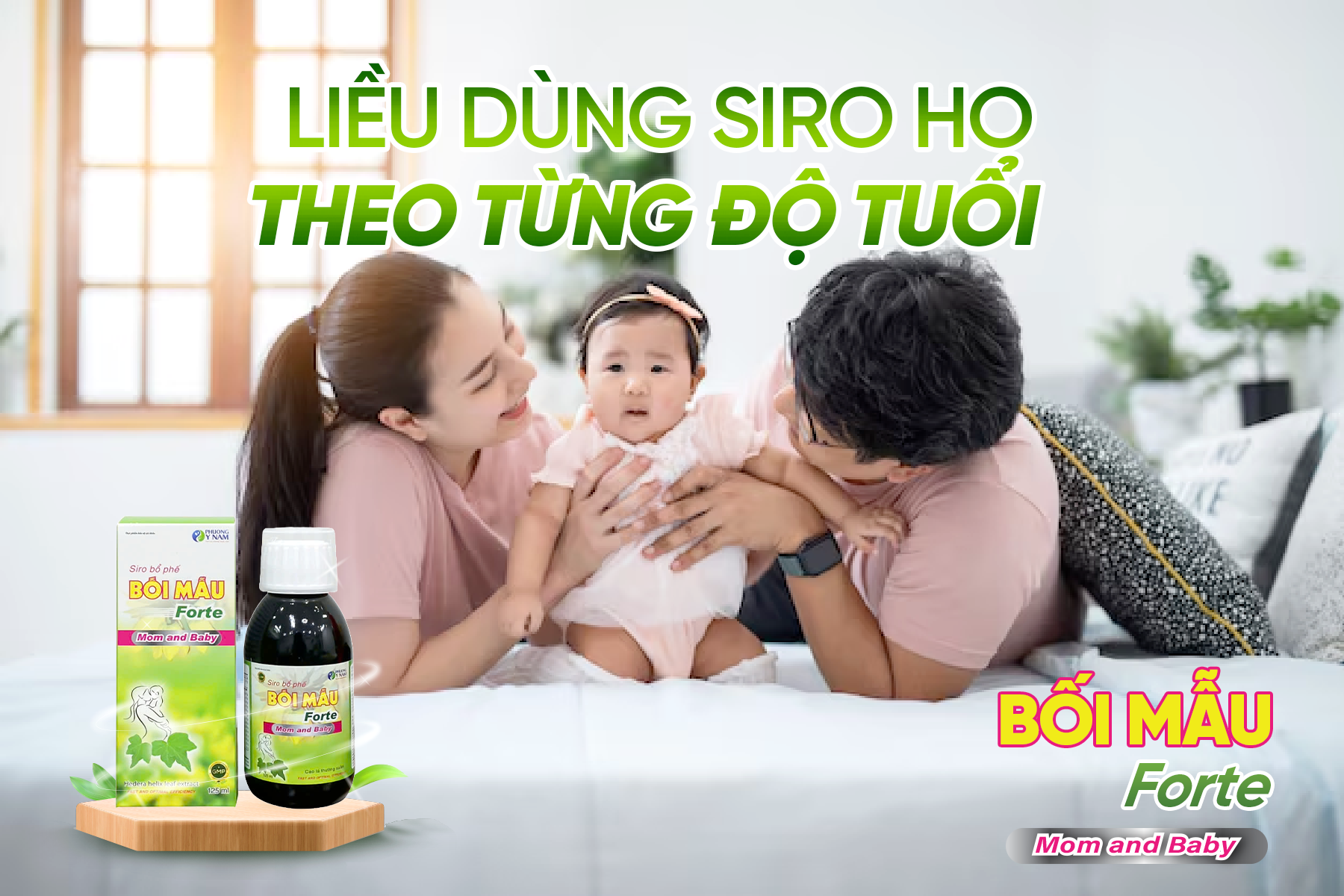 Hướng dẫn sử dụng Siro ho Bối Mẫu Forte Mom And Baby đúng cách để đạt hiệu quả tốt nhất