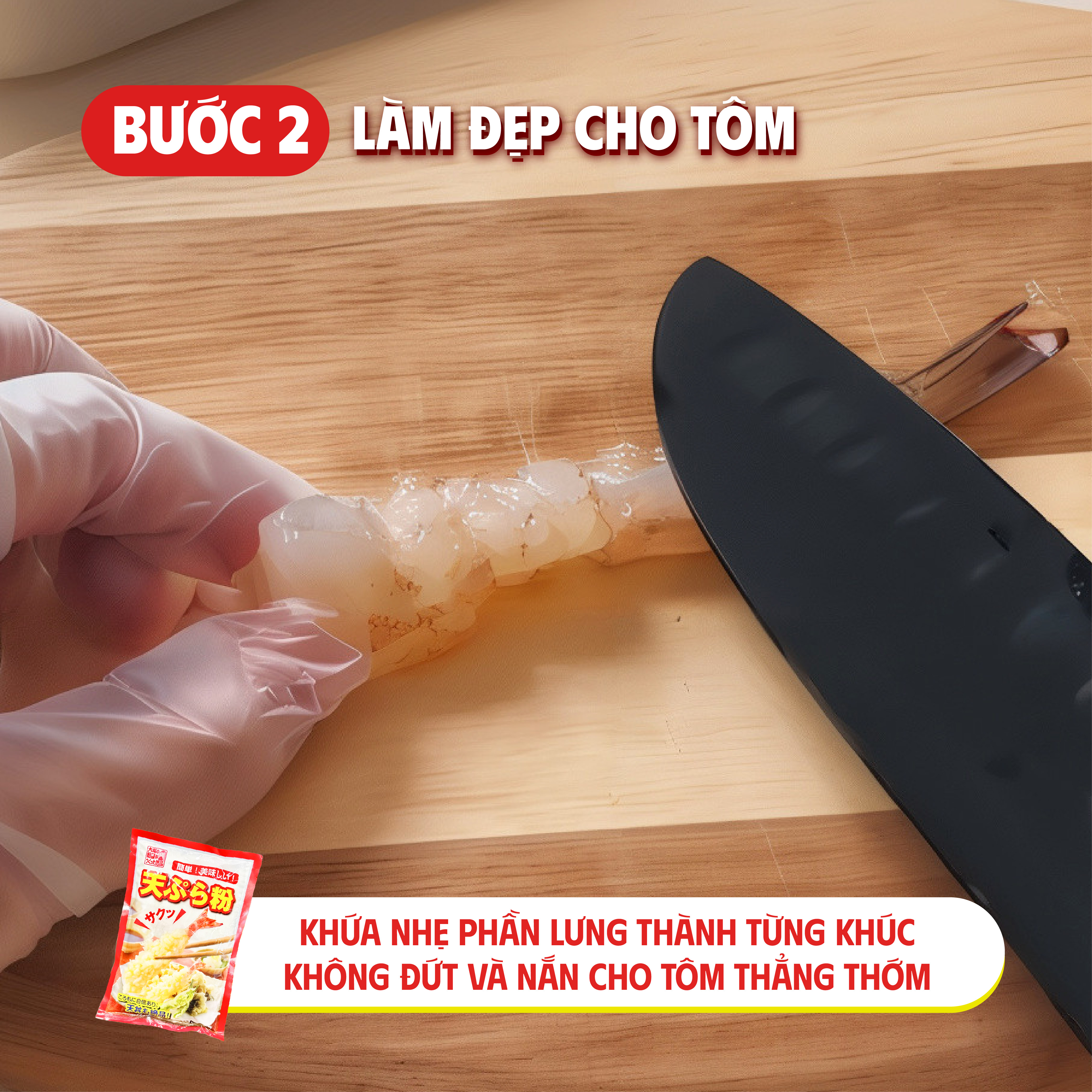 6-BUOC-DON-GIAN-HOAN-THIEN-MON-TOM-TEMPURA-CHUAN-NHAT_6 BƯỚCccccccc-03-1.jpg