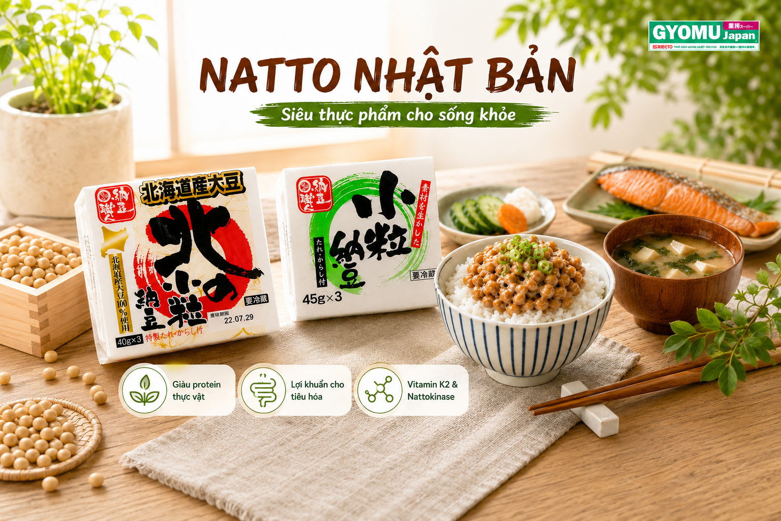 ĐẬU NÀNH LÊN MEN NATTO NHẬT BẢN - SIÊU THỰC PHẨM GIÀU DINH DƯỠNG CHO HỆ TIÊU HÓA, TIM MẠCH VÀ SỨC KHỎE TOÀN DIỆN