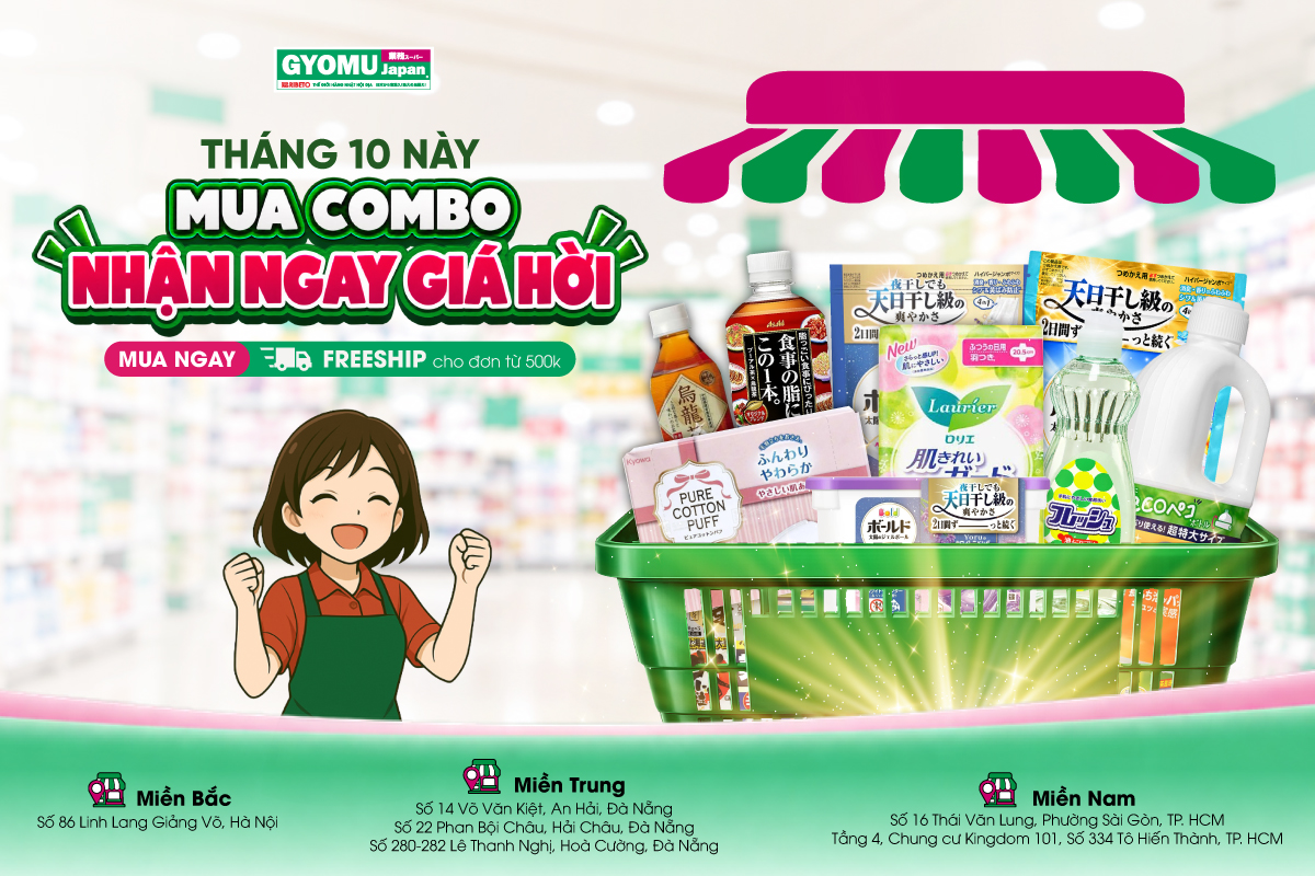HÀNG NHẬT NỘI ĐỊA - MUA THEO COMBO - NHẬN NGAY GIÁ HỜI