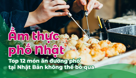Top 12 Món Ăn Đường Phố Nhật Bản Bạn Không Thể Bỏ Qua