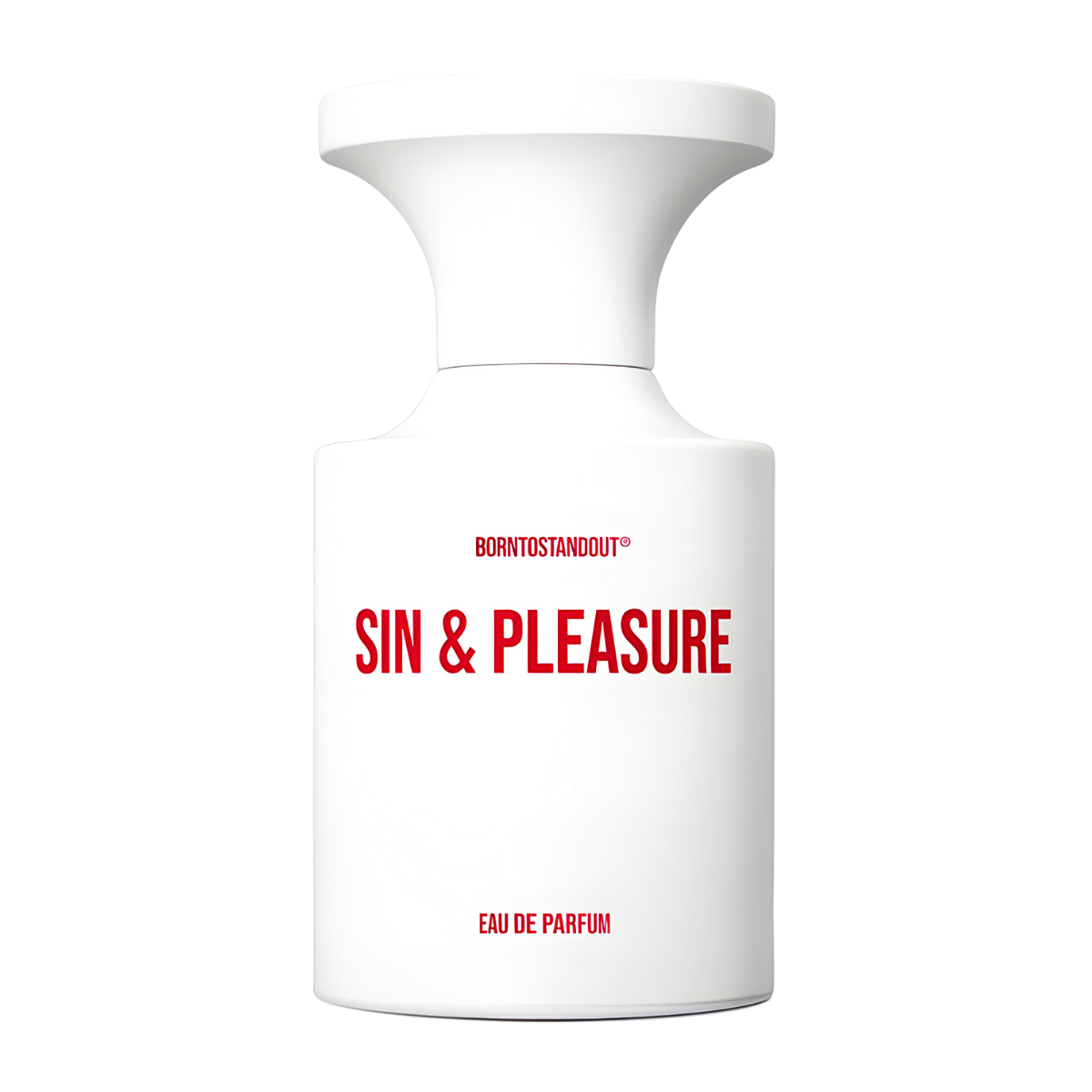 Borntostandout Sin & Pleasure
