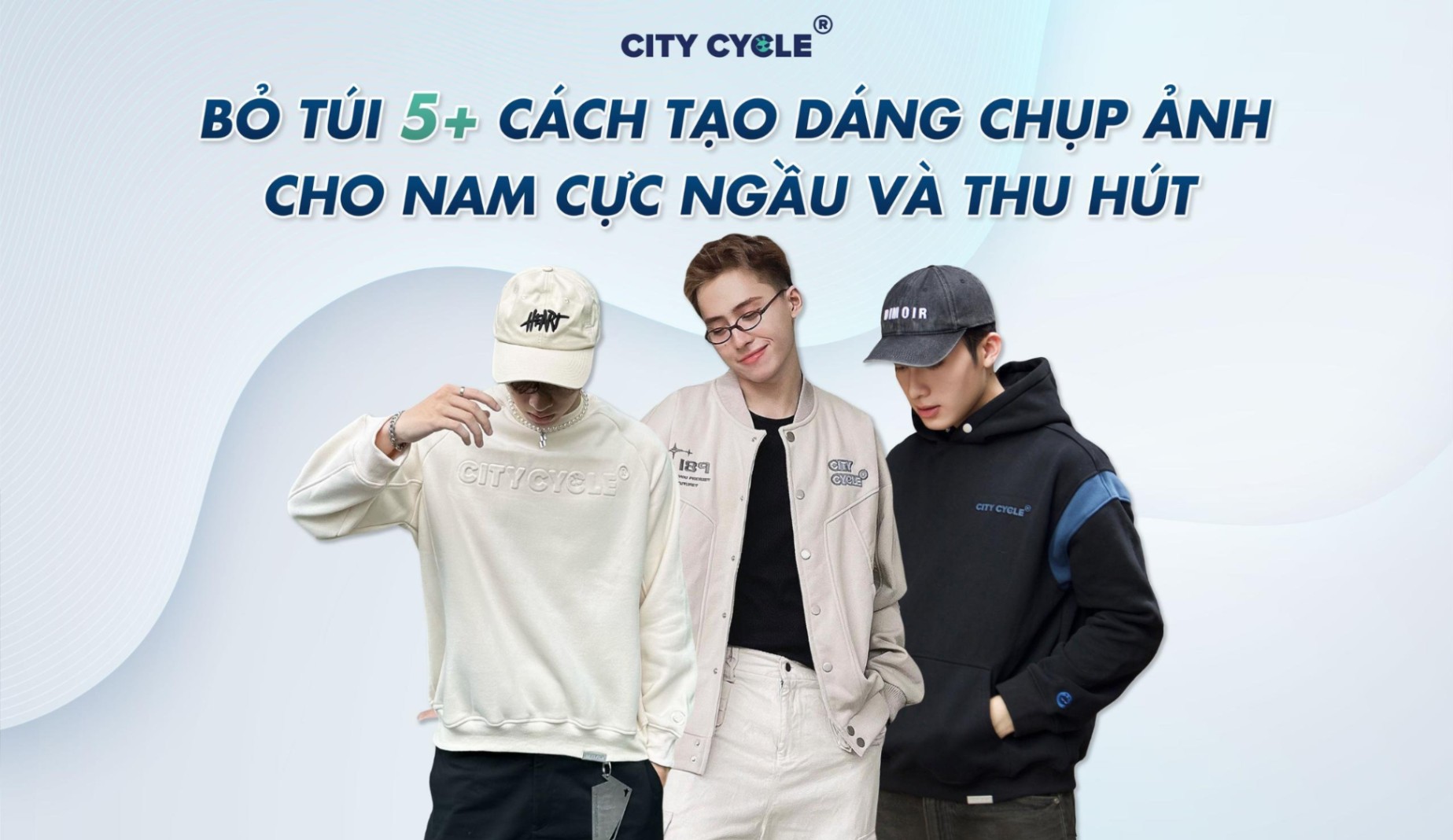 Bỏ túi 5+ cách tạo dáng chụp ảnh cho nam cực ngầu và thu hút