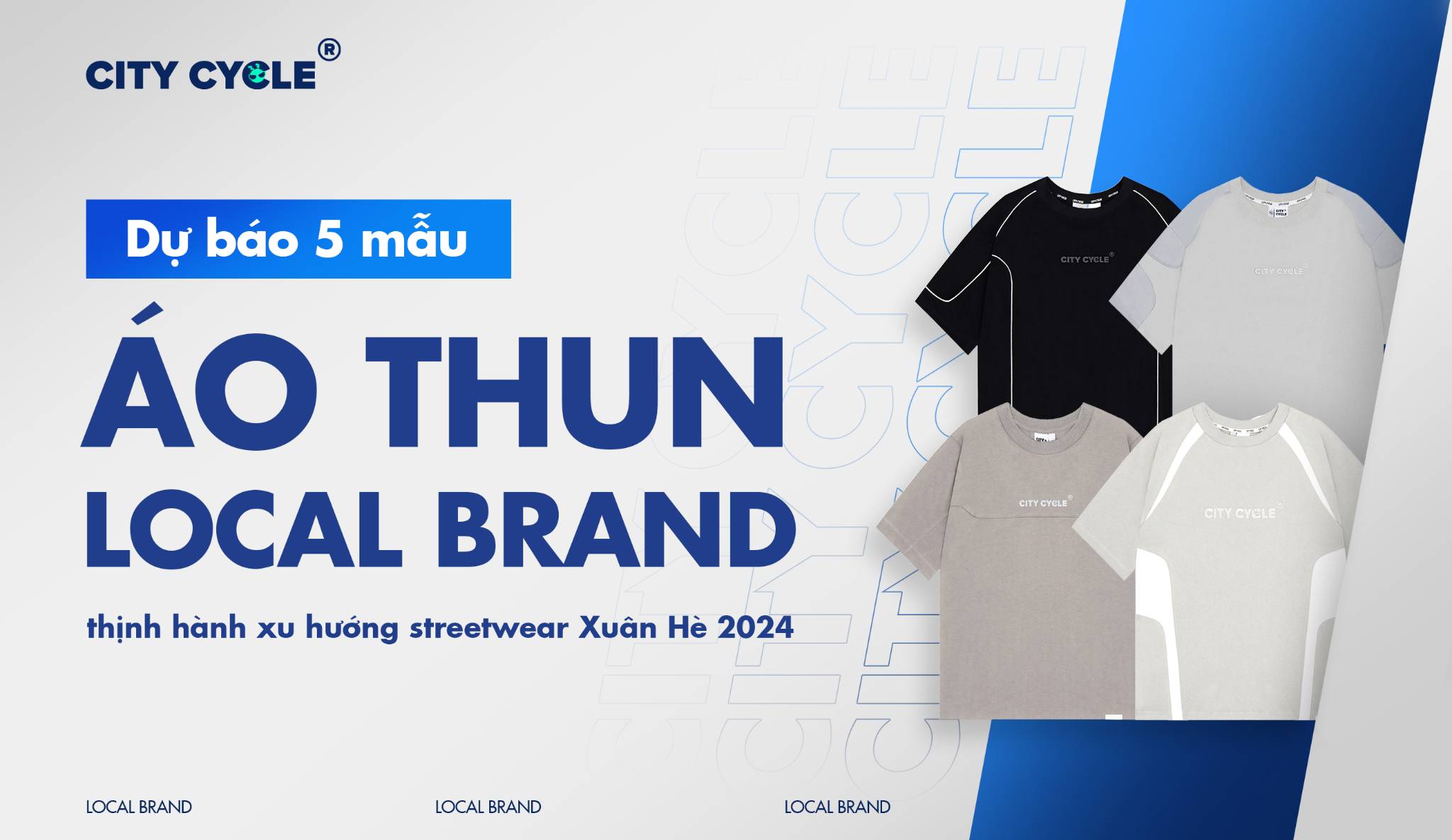 Dự báo 5 mẫu áo thun Local Brand thịnh hành xu hướng streetwear Xuân Hè 2024