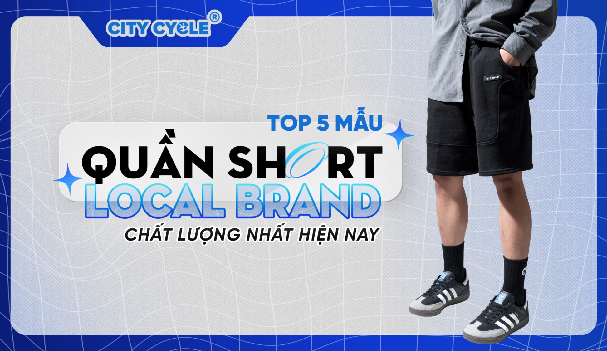 Top 5 Local Brand quần short chất lượng nhất hiện nay