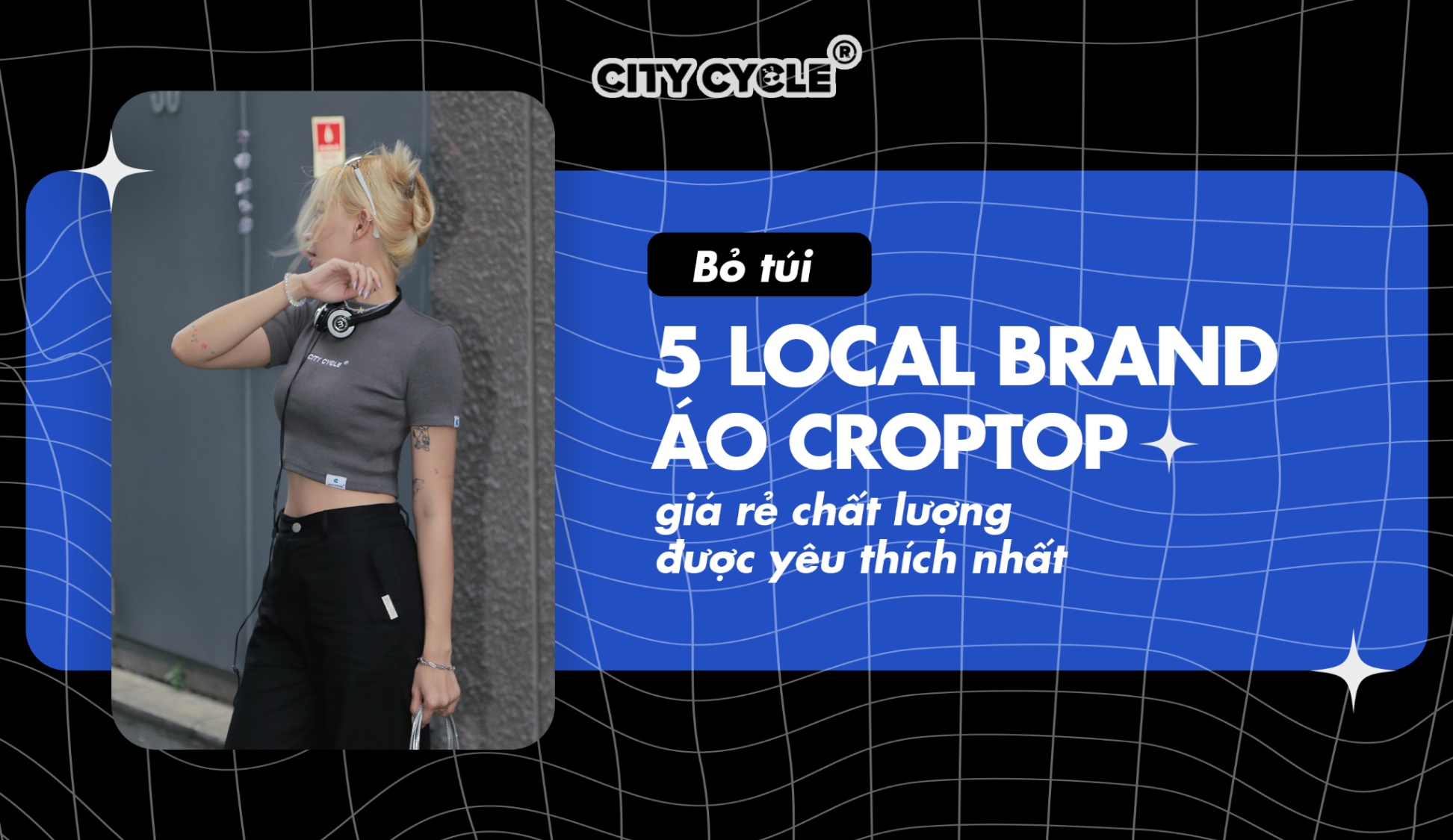 Bỏ túi 5 Local Brand áo croptop giá rẻ chất lượng được yêu thích nhất